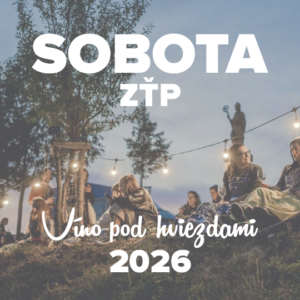 Vstupenka na SOBOTU (1.8.2026) - Víno pod hviezdami 2026 ZŤP